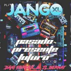 Dani Ferrer B2B J.L.Bernat@JANGO XL