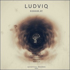 [PREMIERE] Ludviq - Vindicta (Chinosynth Rmx)[Soon on Quixotical]