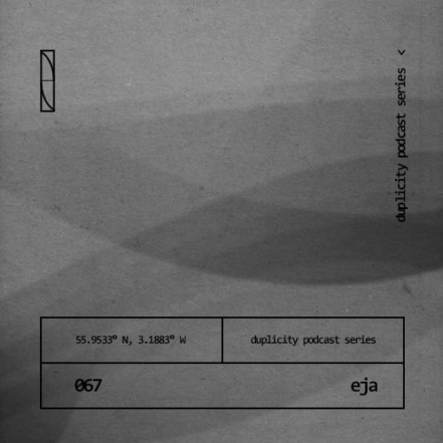 Duplicity 067 | EJA