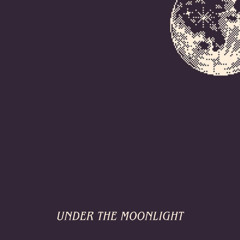 under the moonlight (prod. Peril)
