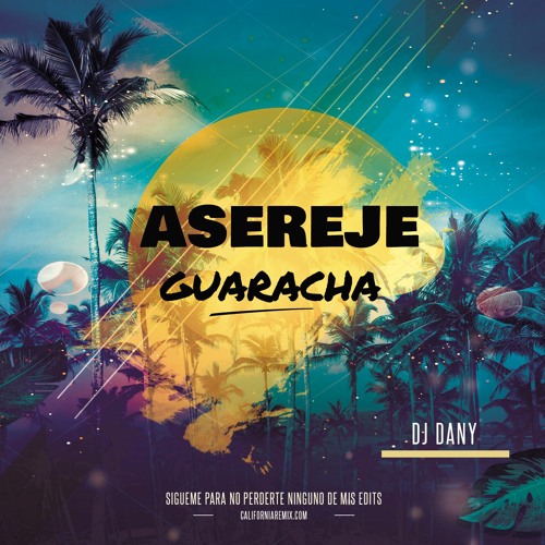 Las ketchups - Asereje  - (Clean) Dj Dany - Guaracha House - 130 Bpm