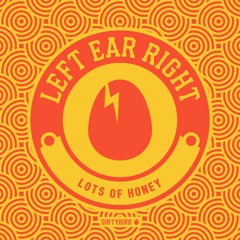 Left Ear Right - Lots of Honey (2min clip)[BIRDFEED]