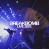 BreakBomb LIVE @ BSMNT 2025