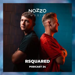 NoZzo Music Podcast 24 - RSquared