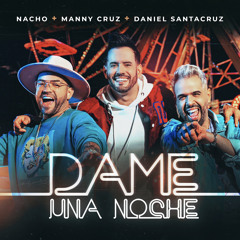 Dame Una Noche (Remix)