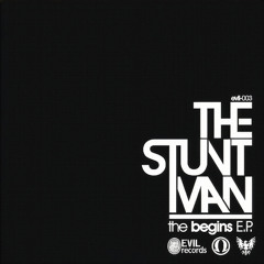 The Stunt Man - My Robot (Original Mix)