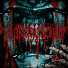 🔪#THE MXSTYCAL INCXDENT♧ #BloodGodShit2K11 (prod.by @manepunkky)