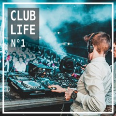 Club Life #1