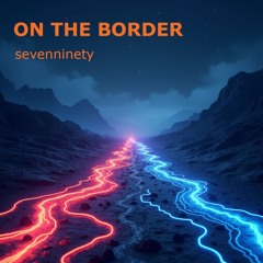 On The Border - Progressive House Mix
