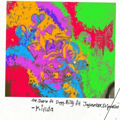 The_ Duela Ft Dogg_ Billy Ft Jayvember_Dripnation - Kinda