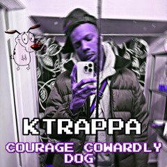 Ktrappa - Courage Cowardly Dog
