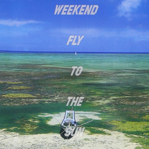 Weekend Fly to the Sun by Toshiki Kadomatsu (Album; Oṃ maṇi