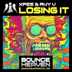 Xpee & R4Y V - Losing It  **Out 19th Feb On Bounce Heaven
