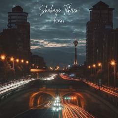 lOXn - Shabaye Tehran