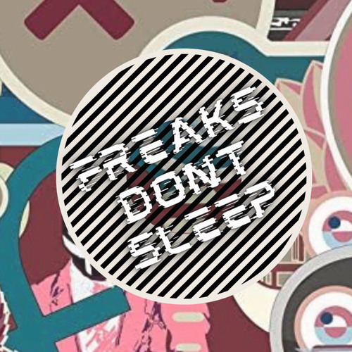 FREAKS DONT’S SLEEP (PETER TONG VS NIK DENTÓN).m4a