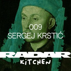 RADAR Kitchen 009 - Sergej Krstić