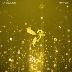 La Ziguezon [Maypops Remix]