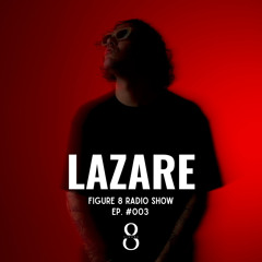 Figure 8 Radio Show by Lazare