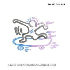 SOUND OF 98 (Cadence Ethereal Mix)
