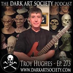 Troy Hughes- Ep. 273