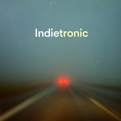 Indietronica - Indie Electronica