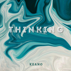 THINKING - KEANO