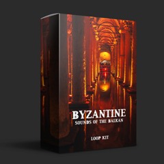 (Free) Byzantine | Sounds Of The Balkan Vol 1 Free UK/NY Drill Loop Kit