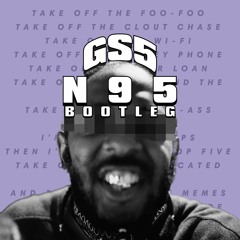 Kendrick Lamar - N95 (GS5 Bootleg) [FREE DOWNLOAD]