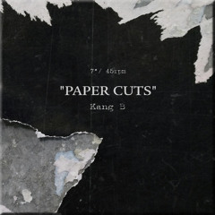 Kang B - Paper Cuts