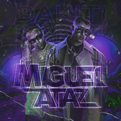 Bad Bunny Ft. Jhay Cortez - Dakiti (Miguel Atiaz Remix)