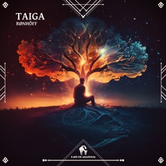 Rønhöff - Taiga (Cafe De Anatolia)