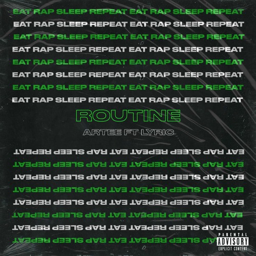 Routine ft Lyric