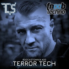 PODCASTOWNIA 20 -Terror Tech