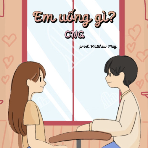 Em uống gì? (speed up)