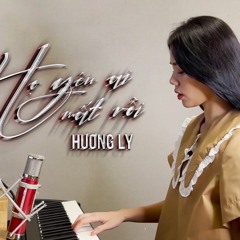 Họ Yêu Ai Mất Rồi - Hương Ly Cover