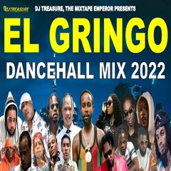 Dancehall Mix 2022 Raw: Dancehall Mix January 2022 EL GRINGO Popcaan,Skeng,Intence,Jahshii,Masicka