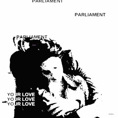 Parliament (West Coast Bootleg)