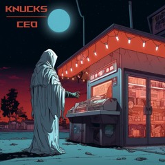 Knucks - CEO