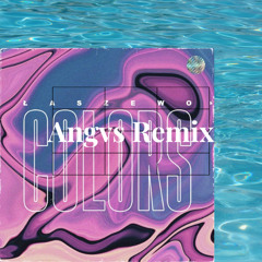 Colors Laszewo - Angvs Remix