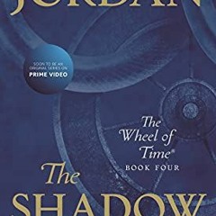 [Read] PDF EBOOK EPUB KINDLE The Shadow Rising: Book Four of 'The Wheel of Time' by  Robert Jordan �
