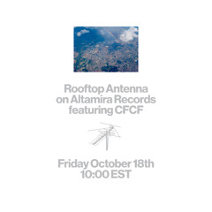 Rooftop Antenna ep. 16 ft. CFCF