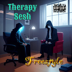 Therapy Sesh Freestyle (Prod. LethalNeedle)