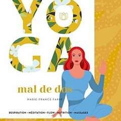 [Télécharger en format epub] Ma solution yoga - mal de dos - Livre en ligne gratuitement itcQt