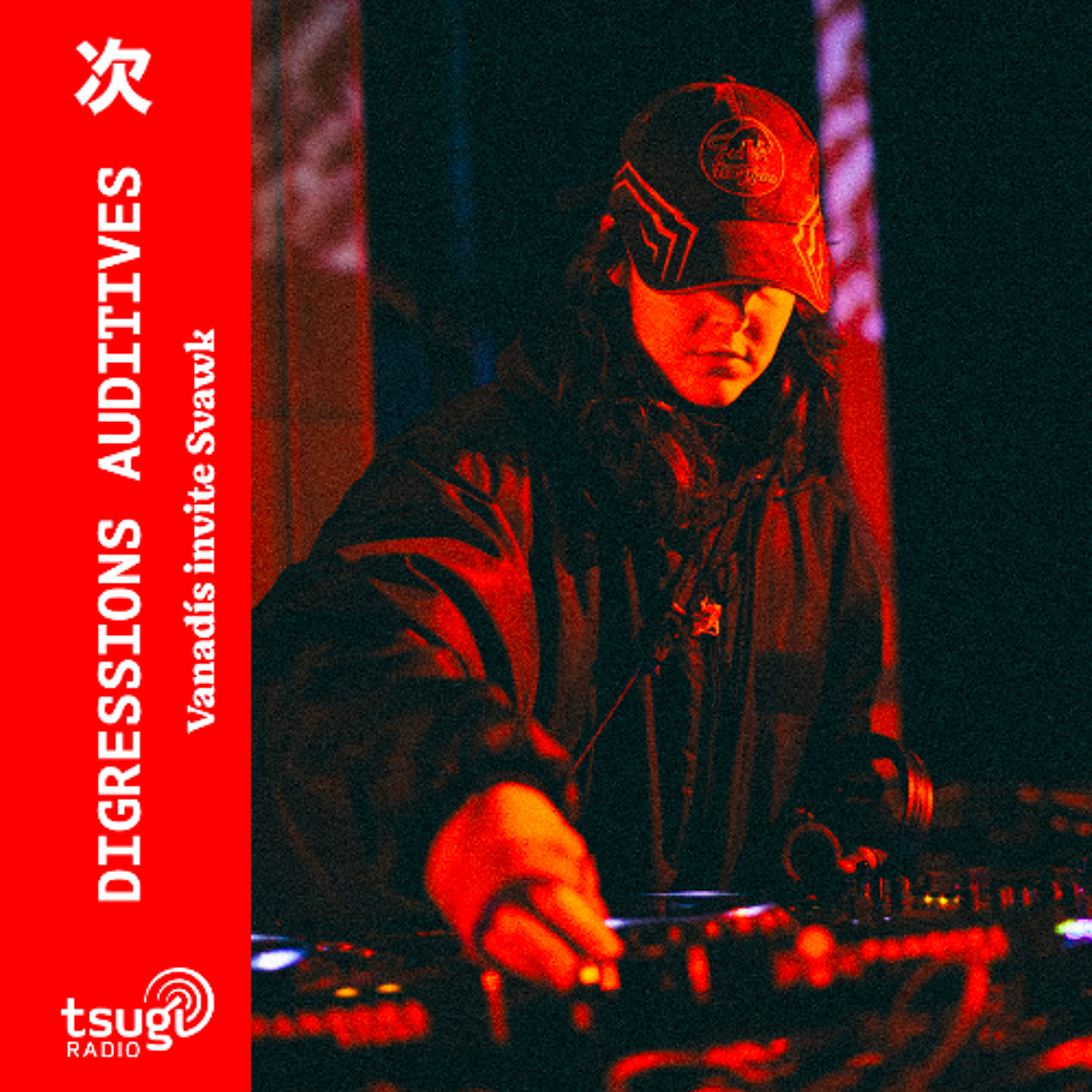 Digressions Auditives avec Svawk · Vanadís · Septembre 2025