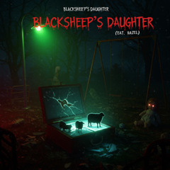 BlackSheep’s Daughter" featuring Hazel