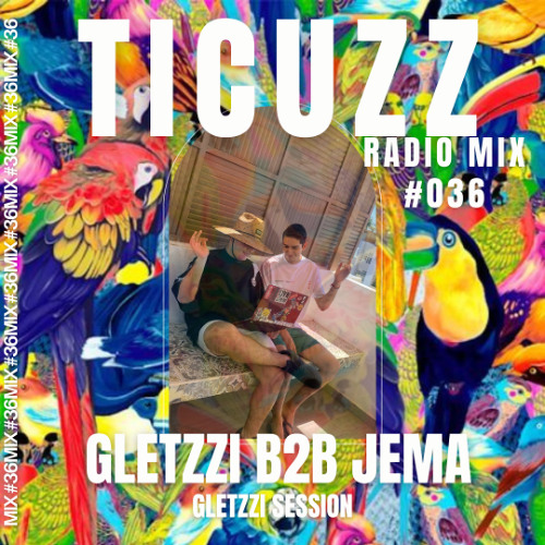 TICUZZ 036 - JEMA B2B GLETZZI