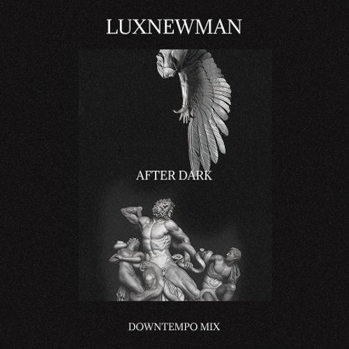 Luxnewman - After Dark