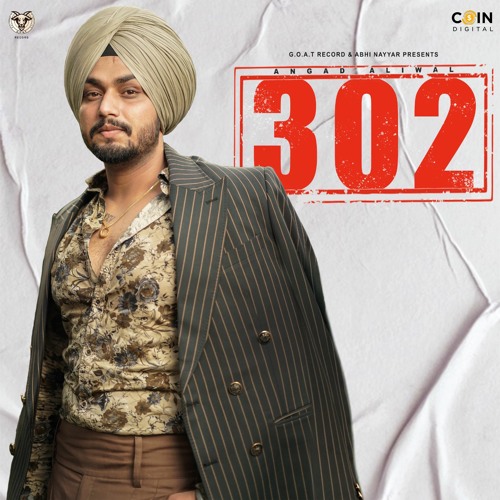 302 By Angad Aliwal | Coin DIgital | New Punjabi Songs 2021