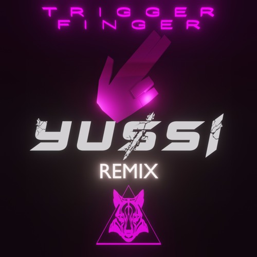 TC - TRIGGER FINGER (YUSSI VIP)