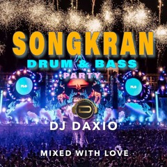 Songkran Drum & Bass Party 2024